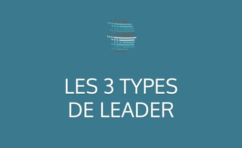 présentation des trois types de leader selon eric berne par francis boyer de innovation managériale